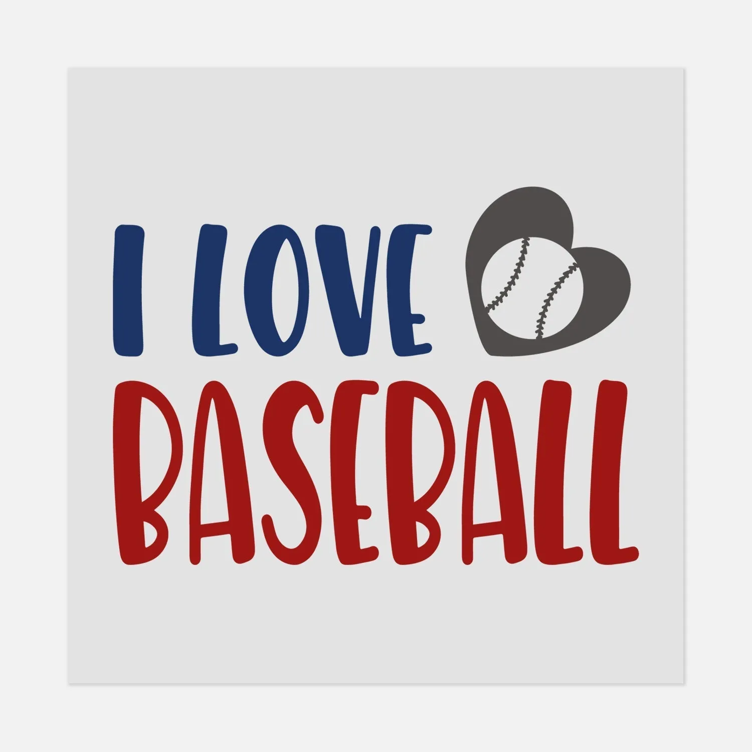 Sports - I LOVE BASEBALL