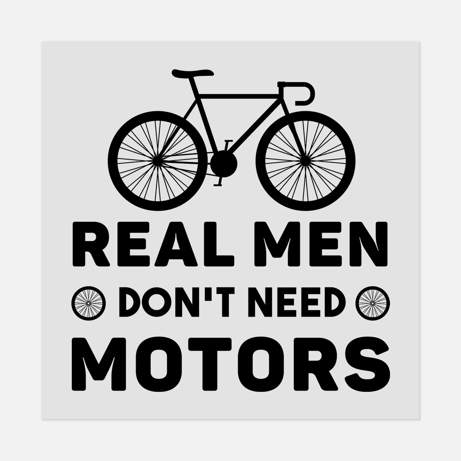 Sports - Real Men Don't Need